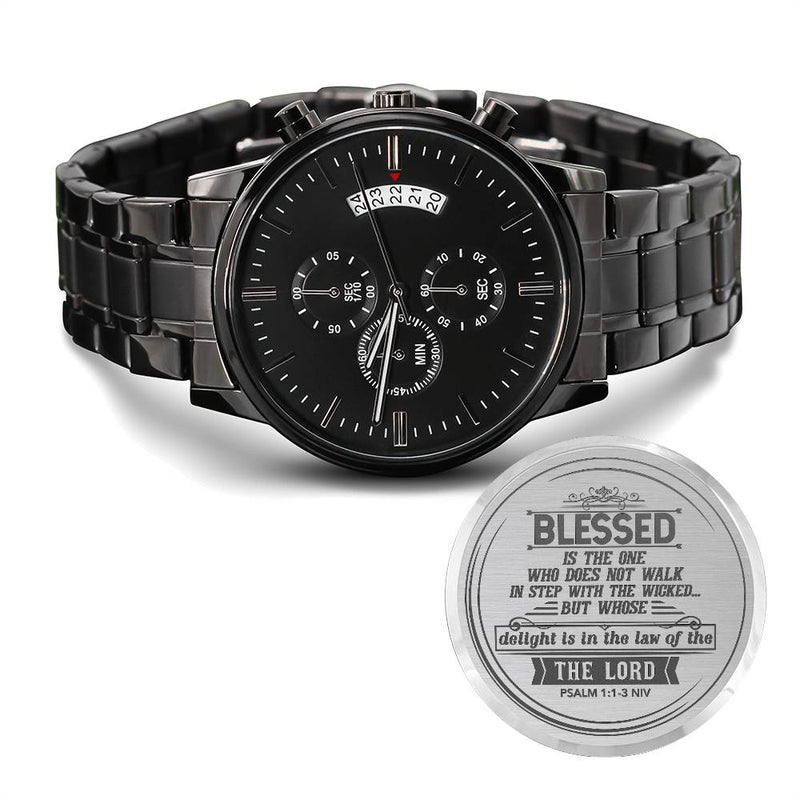 Blessed Is the One (Psalm 11-3 NIV) – Men's Watch