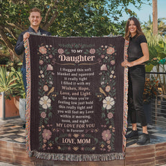 To My Daughter - Heirloom Blanket